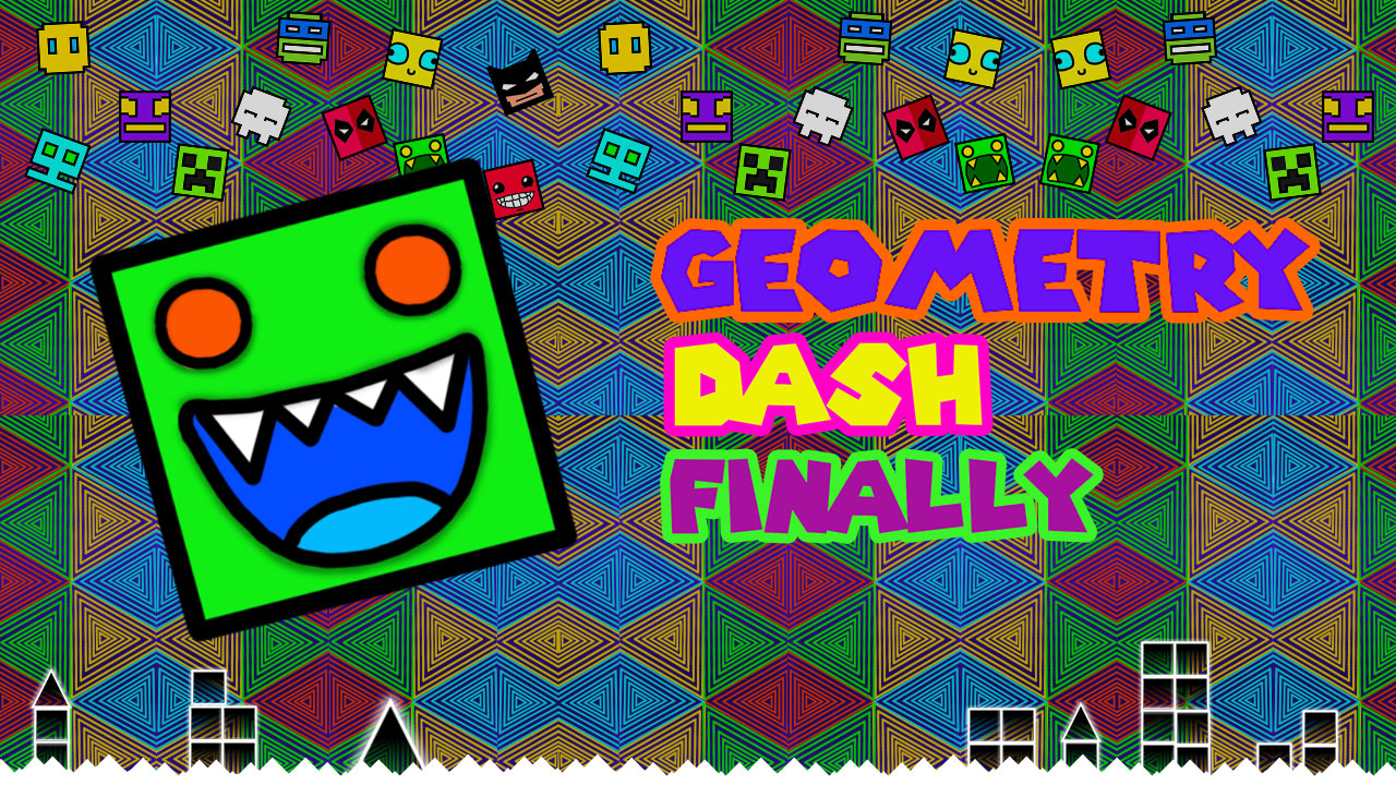 Hra: Geometry Dash Finally